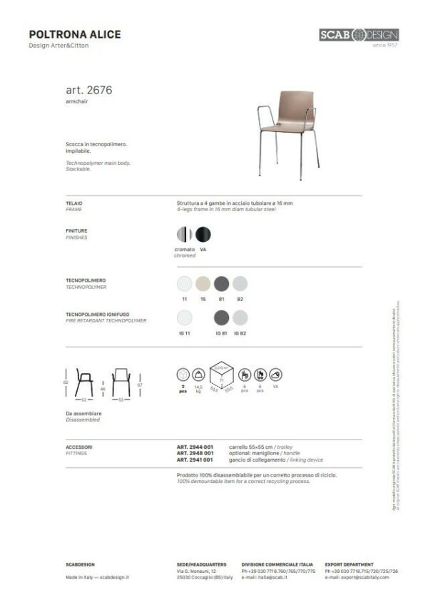 SEDIA ALICE - SET DA 2 - CON BRACCIOLI TECNOPOLIMERO e acciaio made in Italy SCAB DESIGN