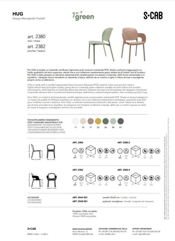 SET 6 SEDIE HUG TECNOPOLIMERO DA POST CONSUMO INDUSTRIALE SCAB DESIGN