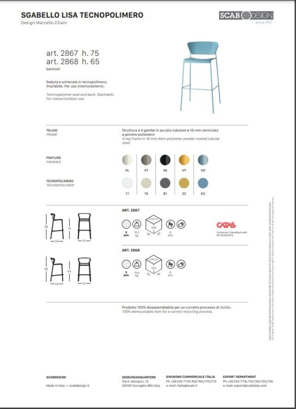 SET DUE SGABELLO LISA TECNOPOLIMERO HT 75CM SCAB DESIGN MADE IN ITALY